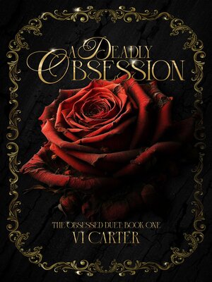 A Deadly Obsession - ebook